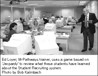 Loyer trains Pathways Student Recruiting system