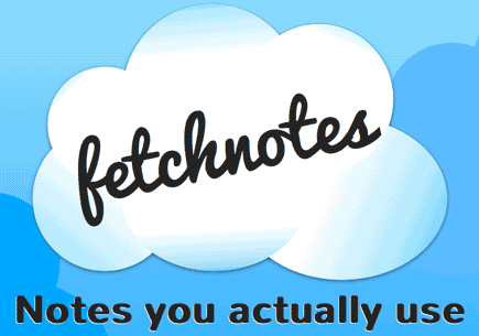 Fetchnotes - Notes you actually use.