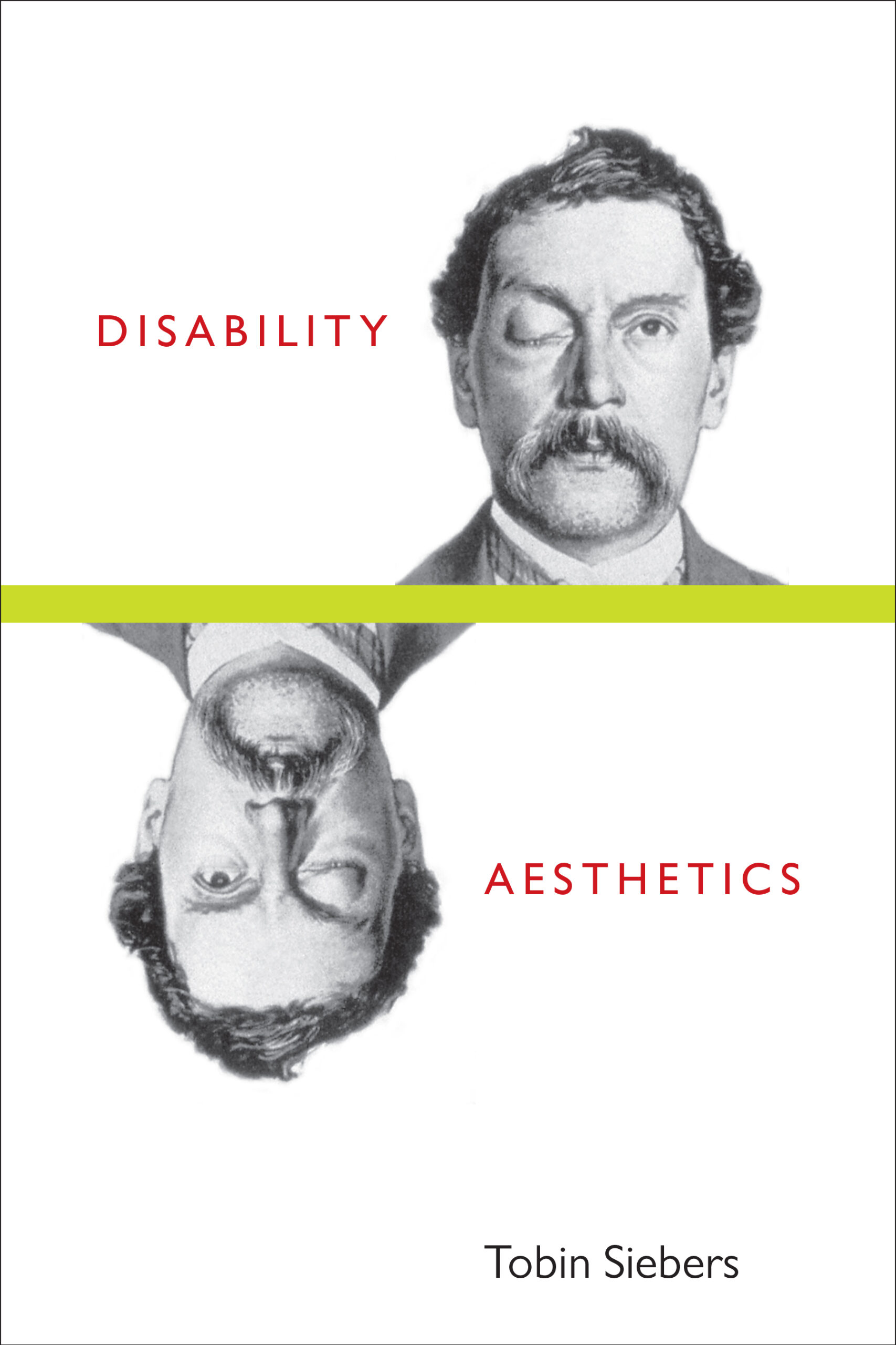 Cover art for Disability Aesthetics. Image credit: University of Michigan Press