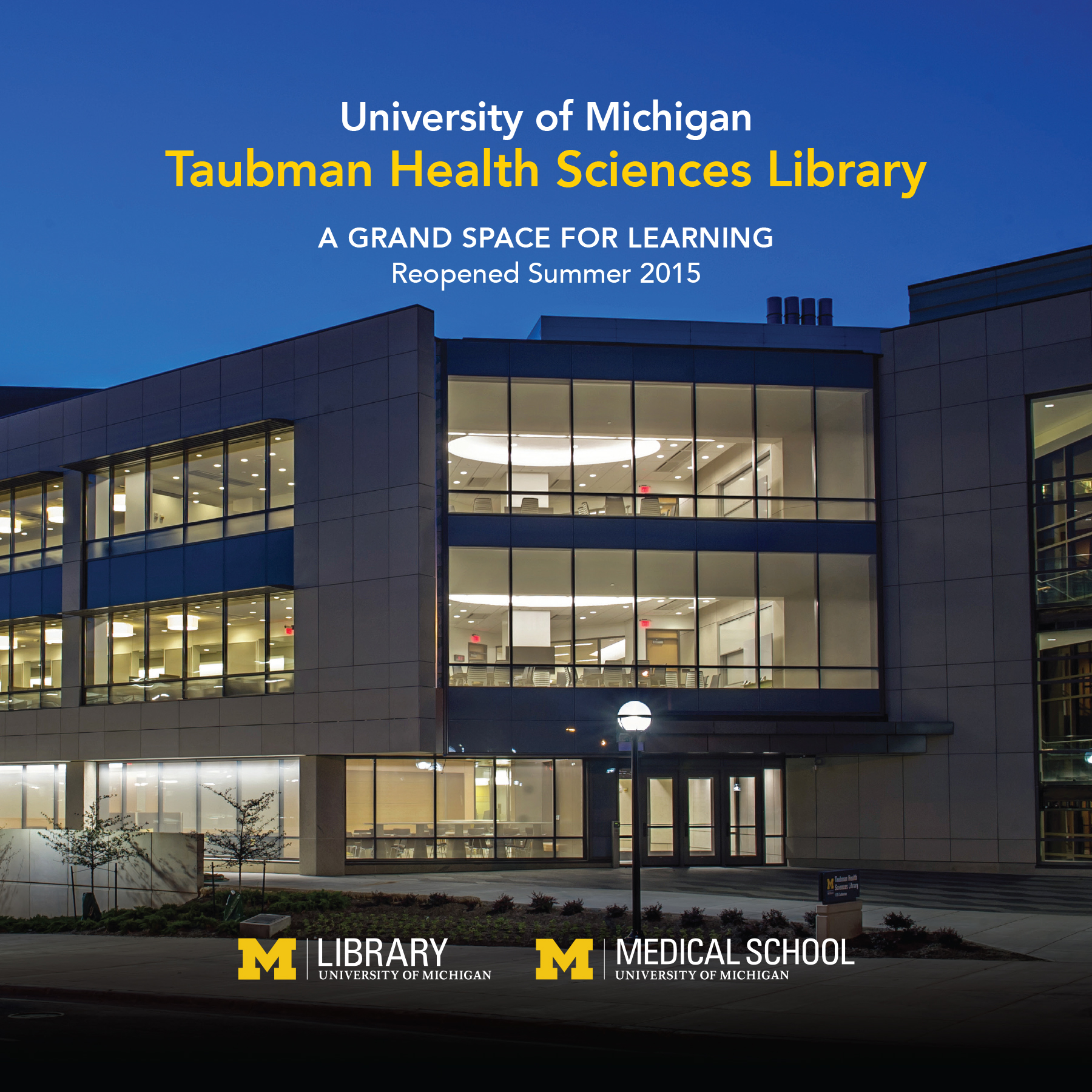 University of Michigan's Taubman Health Sciences Library 2015 re-opening promo brochure cover