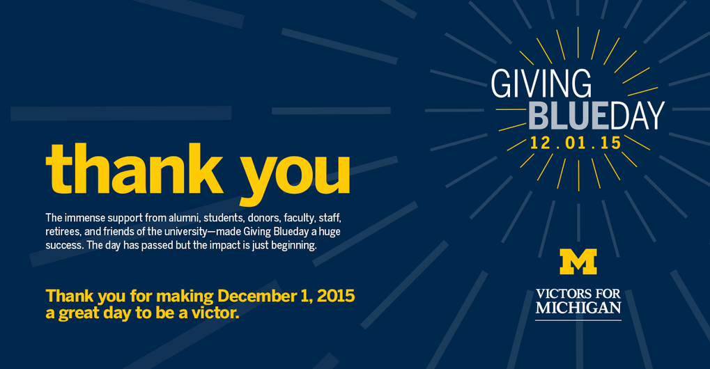 A thank you message from the University of Michigan.