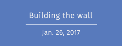 Building the wall