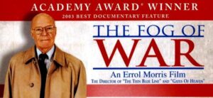 The Fog of War