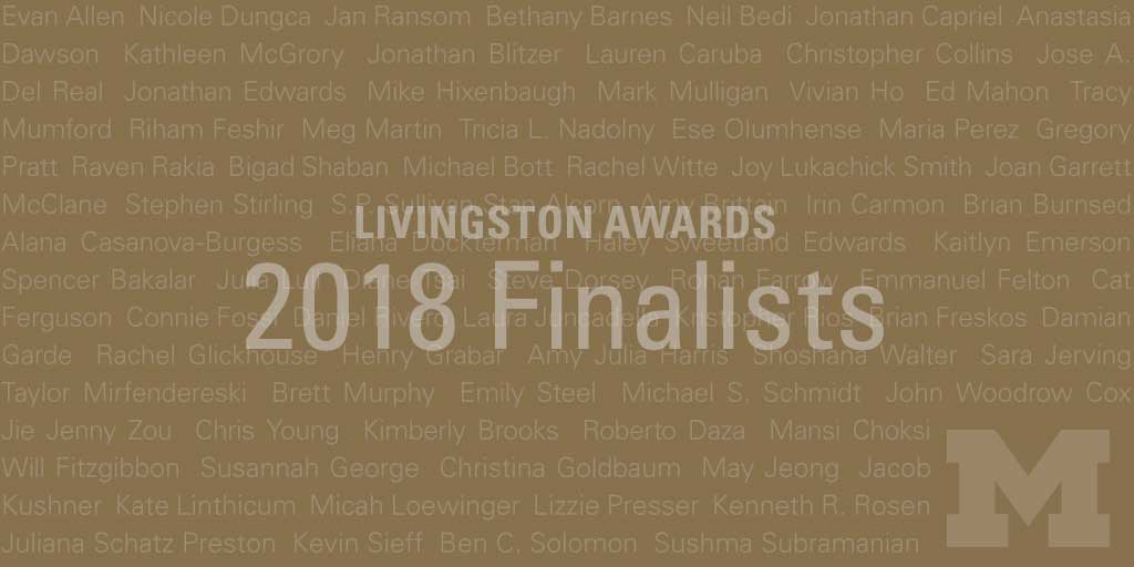 Livingston Awards 2018 Finalists