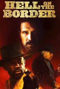 Hell on the Border poster
