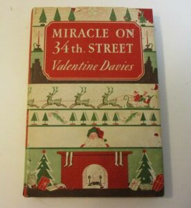 A first edition of Miracle on 34th Street