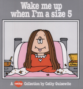 "Wake Me Up When I'm a Size 5" book cover