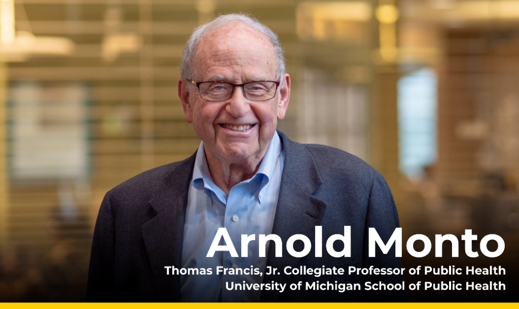 U-M epidemiologist Arnold Monto