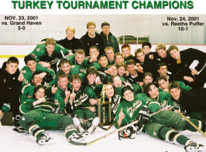 The Huron River Rats win the 2001 Turkey Tournament