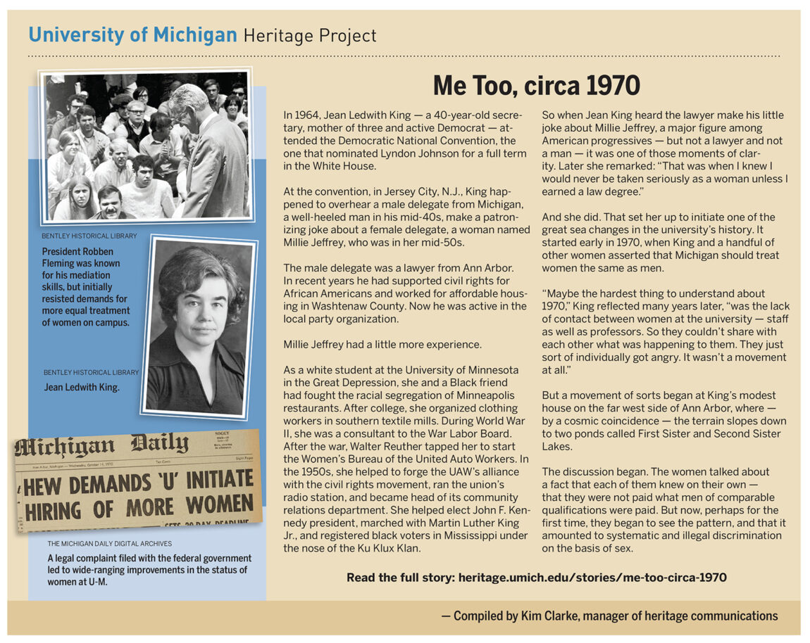 A movement of sorts began at Jean Ledwith King’s modest house on the far west side of Ann Arbor early in 1970 when King and a handful of other women asserted that U-M should treat women the same as men. They began to see the pattern, and that it amounted to systematic and illegal discrimination on the basis of sex.