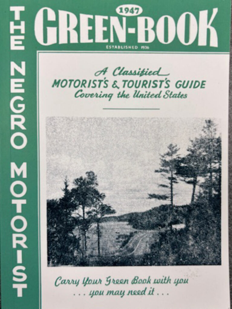 The Negro Motorist Green-Book 1947